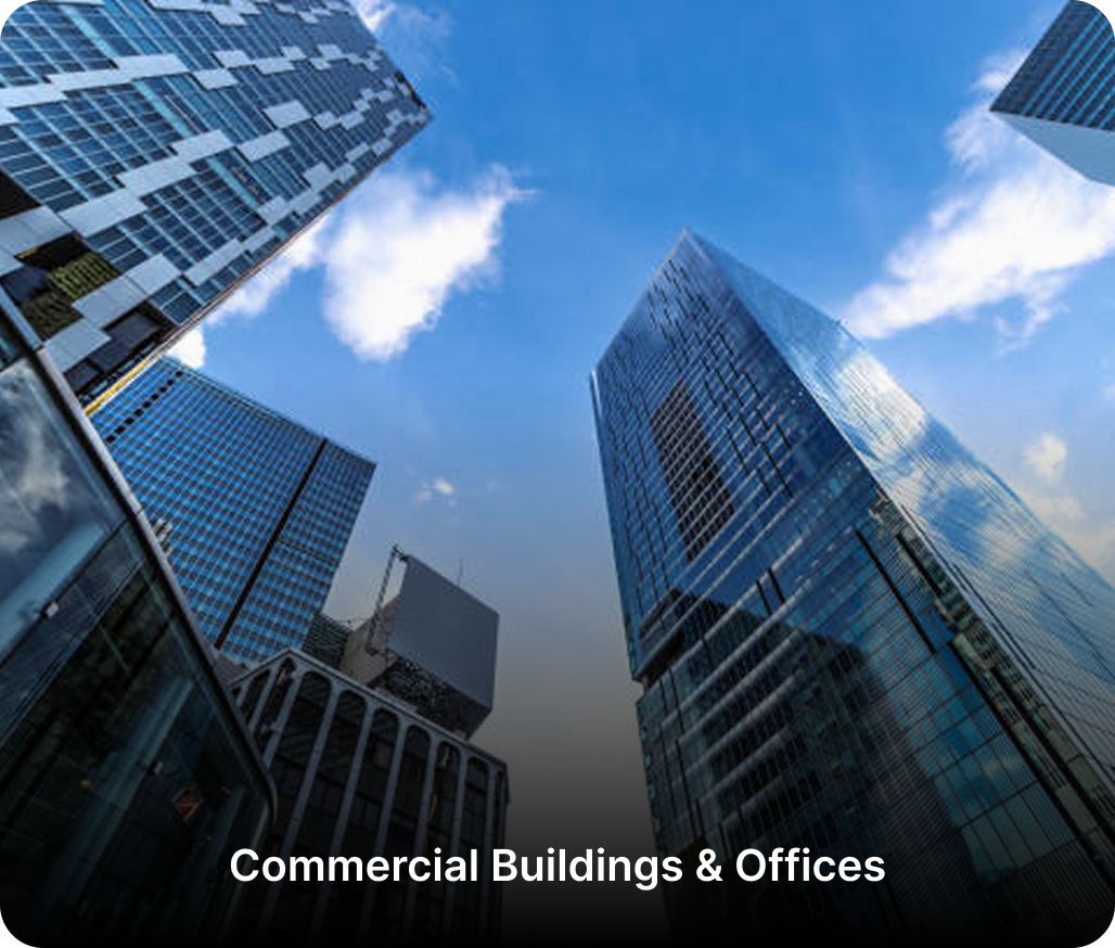 Commercial Buildings & Offices